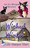Wicked Winter (Ivy Morgan, #8)