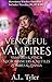 Vengeful Vampires: Vampires & Vinca, Necromancers & Nettles, Zombies & Zinnia (Hawthorn Witches Omnibus Book 2)