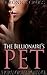 The Billionaire's Pet
