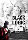 BLACK LOGIC: South African criminal knife system (South African criminal knife tradition Book 2)