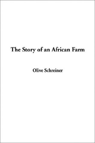 The Story of an African Farm