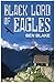 Black Lord of Eagles (The Blessed Land Book 1)