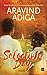 Selection Day by Aravind Adiga