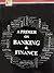Primer on Banking and Finance by JAVED R.SIDDIQEE