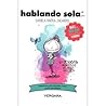 Hablando Sola, Clasico