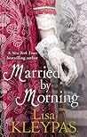 Married By Morning by Lisa Kleypas