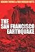 Earthquake: The Destruction of San Franciso