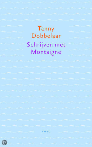 Schrijven met Montaigne