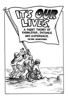 Its Our Lives: A Short Theory of Knowledge, Distance and Experience
