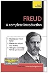 Freud: A Complete Introduction: Teach Yourself (Complete Introductions) Freud: A Complete Introduction: Teach Yourself (Complete Introductions)