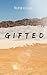 Gifted (Teil 1): Mauern aus Glas (German Edition)