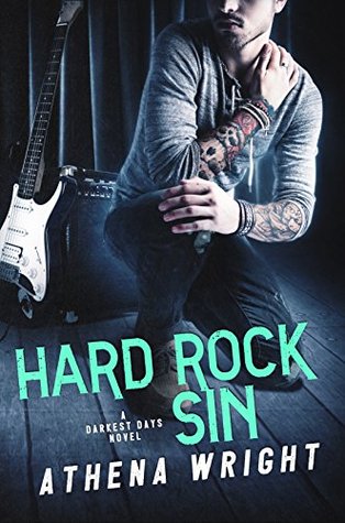 Hard Rock Sin (Darkest Days #3)