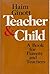 Teacher and Child: A Book for Parents and Teachers