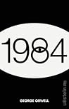 1984 by George Orwell 1984 by George Orwell