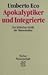 Apokalyptiker Und Integrierte: Zur Kritischen Kritik Der Massenkultur