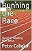 Running the Race by Peter Caligiuri