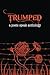 Trumped (Poets Speak, While We Still Can #1)
