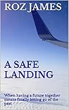 A Safe Landing: W...