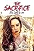 The Sacrifice: Aus Liebe zu dir (German Edition)