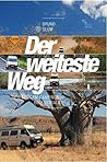 Der weiteste Weg Der weiteste Weg