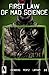 First Law of Mad Science #4