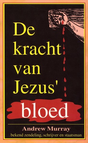 De kracht van Jezus' bloed