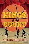 Kings of the Court by Alison        Hughes