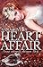 Traue niemals deinem Boss (Heart Affair, #3)