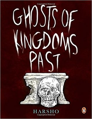 Ghost of Kingdoms Past (Paperback)