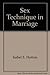 Sex Technique in Marriage