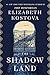 Shadow Land