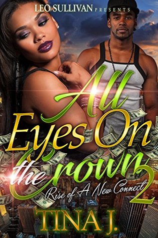 All Eyes on the Crown 2: Rise of a New Connect (Kindle Edition)