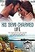 His Semi-Charmed Life (Camp Firefly Falls #11) (Billionaire Breakfast Club #1)