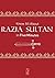 Know All About Razia Sultan...