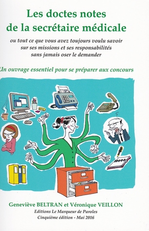 Les Doctes Notes De La Secretaire Medicale By Genevieve Beltran Veronique Veillon