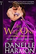 The Wild One (de Montforte Brothers, #1)
