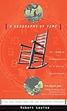 A Geography of Time by Robert V. Levine