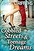 Cobbled Streets & Teenage Dreams by Anita Griffiths