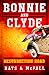 Bonnie and Clyde: Resurrection Road