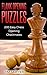 Flank Opening Puzzles: 200 Easy Chess Opening Checkmates (Sawyer Chess Puzzles Book 6)
