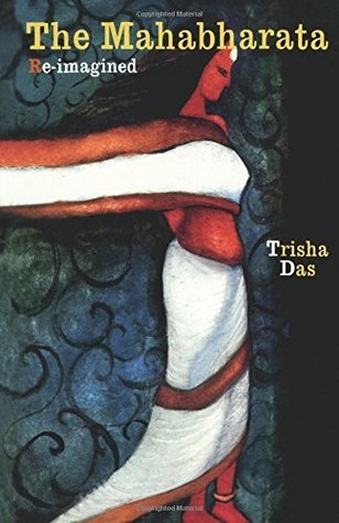 The Mahabharata Re-imagined (Paperback)