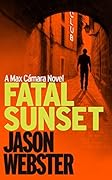 Fatal Sunset