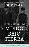 Spanish readers: Miedo bajo tierra (Intermediate): Based on a true urban legend (Spanish Edition)