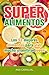 SuperAlimentos by Ana Carvajal