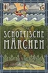 Schottische Märchen