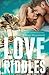 Love Riddles: Books 1-3