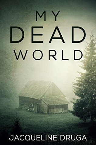 My Dead World (Kindle Edition)