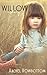 Willow by Rachel Rowbottom