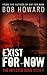 Exist for Now (The Infected...