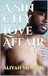 A Sin City Love Affair A Sin City Love Affair